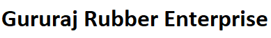 Gururaj Rubber Enterprise