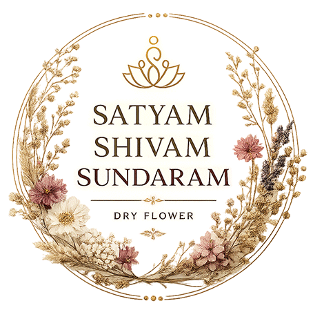 Satyam Shivam Sundaram Dry Flower