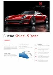 Bueno Shine- 5 Year